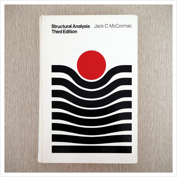 Structural Analysis (Third Edition) by Jack C. McCormac, 1975. Photo © Amy Collier, Aqua-Velvet